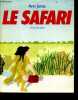 Le safari. Jonas Ann- reinharez isabelle (traduction)