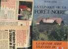 Le clinique de la foret noire - la grande serie televisee de M6, d'apres Lichtenfeld herbert. Heim peter- peters dominique (traduction)