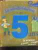 Le monde fabuleux de mes 5 ans - Pour les Garçons ! - je m'amuse, je bricole, j'imagine, je compte. Claire Renaud, Quentin Greban (Illustrations)