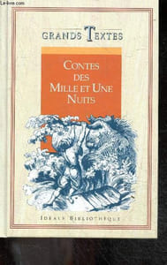 Contes des mille et une nuits - grands textes