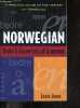Norwegian Verbs And Essentials of Grammar - a practical guide to the mastery of norwegian. Louis Janus