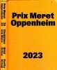 Prix Meret Oppenheim 2023 - Stanislaus von Moos - Uriel Orlow - Parity Group.. Collectif