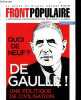 La revue de Michel Onfray front populaire hors série n°4 - Quoi de neuf ? De Gaulle une politique de civilisation.. Collectif