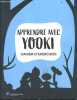 Apprendre avec Yooki cahier d'exercices.. Collectif