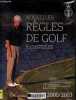 Nouvelles règles de golf illustrées - 9e édition.. Royal & Ancient Golf Club of Saint Andrews