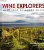 Wine explorers le 1er tour du monde du vin - dédicace de l'auteur.. Ancelot Jean-Baptiste