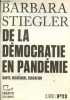 De la démocratie en pandémie - Santé, recherche, éducation - Tracts n°23.. Stiegler Barbara
