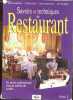 "Savoirs et techniques de restaurant - Tome 1 - Un savoir professionnel pour un service de qualité - Collection "" enseignement, formation, ...