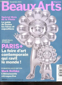 Beaux Arts Magazine n°473 novembre 2023 - Spécial mois de la photo le guide de toutes les foires et expositions - grand palais éphémère paris + la ...