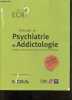 "Référentiel de psychiatrie et addictologie - Psychiatrie de l'adulte, psychiatrie de l'enfant et de l'adolescent, addictologie - 3e édition - ...
