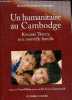 Un humanitaire au Cambodge - Krousar Thmey, une nouvelle famille - dédicace de l'auteur.. Duchâteau-Arminjon Benoît