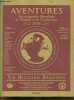Aventures 2008 - Encyclop&eacute;die mondiale de l'exploit et de l'exploration.. Collectif
