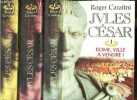 Jules cesar - tome 1+ 2 + 3 : rome, ville a vendre ! + la symphonie gauloise + le crepuscule du dieu. Caratini roger