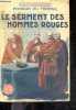 Le serment des hommes rouges. PONSON DU TERRAIL