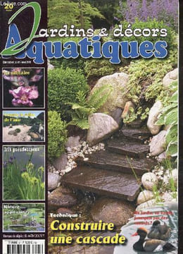 JARDINS & DECORS AQUATIQUES N°20 juillet aout 2003- salicaire, iris pseudocorus, nature apprivoisee, construire une cascade, realisation d'inspiration ...