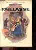 Paillasse - Madeleine - Les grands romans populaires N°18. ADOLPHE D'ENNERY