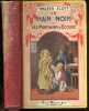 Le nain noir - 3 : Les puritains d'ecosse. WALTER SCOTT - dufauconpret - ducomet charles