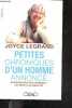 Petites chroniques d'un homme annonce - rencontres sur internet du reve a la realite - Collection Temoignage. LEGRAND JOYCE