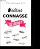 Madame Connasse se lâche !. Madame Connasse