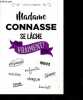 Madame Connasse se lâche vraiment !. Madame Connasse