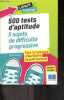 500 tests d'aptitudes - 5 sujets de difficulte progressive pour le concours d'Auxiliaire de Puericulture - annales corrigees - Lamarre concours. Andre ...