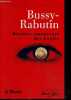 Bussy Rabutin - Histoire amoureuse des Gaules - Les grands classiques de la litterature libertine N°20. GRIFFEJOEN CONSTANCE- SETH CATRIONA- BLUM ...