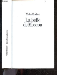 La belle de Moscou - roman