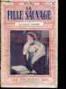 La fille sauvage - Tome 1 - Illusions perdues - Cinema bibliotheque N°35. MARY JULES - ETIEVANT HENRY