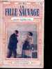 La fille sauvage - Tome 3 - Liliane contre tous - Cinema bibliotheque N°37. MARY JULES - ETIEVANT HENRY