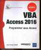 VBA Access 2016 - Programmer sous Access - Collection Ressources Informatiques. Jean-Philippe Andre - joelle musset