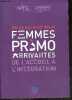 Un guide pour agir - femmes primo arrivantes - de l'accueil a l'integration - acces aux droits et institutions, modele d'integration en france, parler ...