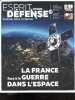 ESPRIT DEFENSE N°9 Automne 2023 - La france face a la guerre dans l'espace- la saga des canons automoteurs 155mm- corps expeditionnaire francais: juin ...