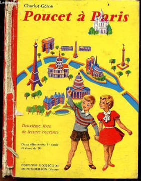 Poucet a Paris - 2e livre de lecture courante - cours elementaire 1re annee et classe de 10e. CHARLOT GERON- garnier francois (illustrations)