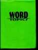 Word topics - acceptance, appreciation, beauty, bitterness, bullying, confusion, criticism, moodiness, respect, lonliness, humor, fear of failure, ...
