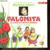 Palomita et le secret des indiens de chacohuma - 1 livre + 1 CD audio -Comte musical ecrit et raconté par Marlene Jobert. Marlene Jobert - REMY elodie ...