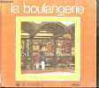 La boulangerie - Le Bibliobus n°4. COLLECTIF