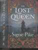 The Lost Queen - A Novel. Signe Pike