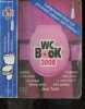 WC Book 2008 - Sudokus, conseils pratiques, histoires droles, infos insolites, le saviez vous, peopleries, mots croises, jeux tests... indispensable ...
