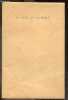 "Le dieu et le divin - D'une serie de ""mots de la fin"" lus au micro de la radiodiffusion, 1952 - Exemplaire N°71/98 - plaquette N°7". CLAUDE AVELINE ...