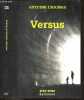 "Versus - Collection ""série noire""". Antoine Chainas