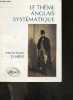 Le Theme anglais systematique - 950 Phrases de theme. Marie-Laure Chable- demarche jean pierre