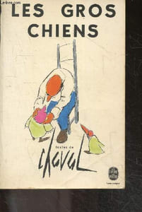 Les gros chiens - texte integral