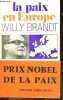 La paix en europe. BRANDT WILLY - ALBECK RAYMOND (traduction)