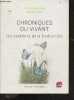 Chroniques Du Vivant - les aventures de la biodiversite. Letourneux Francois, Nathalie Fontrel, faucon naik