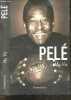 Pelé, Ma vie. Alex Bellos, Pelé, Orlando Duarte, Boldrini Alex.