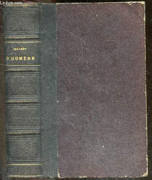 Oeuvres completes d'Homere - traduction nouvelle avec une introduction et des notes par P.Giguet. GIGUET P. (intro) - HOMERE