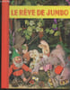 Le reve de Jumbo - Serie Tresor. COLLECTIF