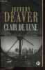 Clair de lune - Une enquête de Lincoln Rhyme. Jeffery Deaver - pierre girard (traduction)