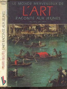 Le monde merveilleur de l'art raconte aux jeunes