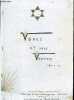Venez et vous verrez (Jean I, 39) - offert par le Foyer accompagnateur Becker - Journal d'un pelerinage en Terre Sainte du 3 au 11 octobre 1987. ...